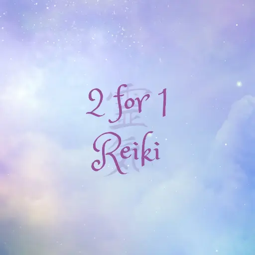 2 for 1 Reiki